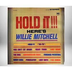 1965 Willie Mitchell "HOLD IT!!!" LP - A+ Vintage Condition - Funk and Soul Jazz